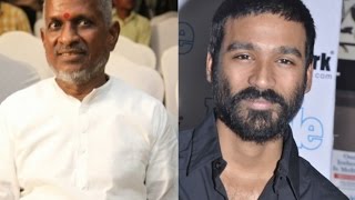 Ilayaraja is my God says Dhanush [upl. by Charline]