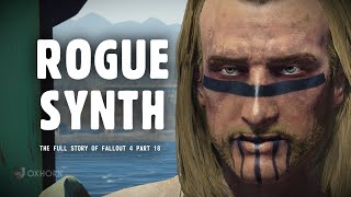 Rogue Synth Gabriel at Libertalia  The Story of Fallout 4 Part 18 [upl. by Trefler612]