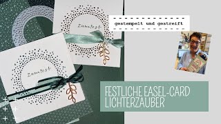 Festliche EaselCard  Stampin´Up  Lichterzauber  Funkelnde Feiertage  Karte für Weihnachtsmarkt [upl. by Auqenahs]