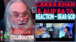 Cakra Khan Alip Ba Ta Reaction  DEAR GOD  First Time Hearing [upl. by Burlie]