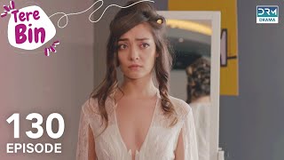 Tere Bin  Episode 130  Love Trap  Turkish Drama Afili Aşk in Urdu Dubbing  Classics  RF1O [upl. by Yde]