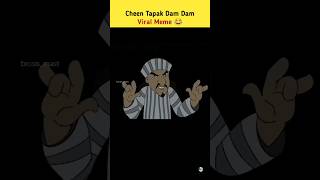 Cheen Tapak Dum Dum Full EpisodeCheen Tapak Dam Dam Old Enemies chhota Bheem viral meme [upl. by Asirahc]