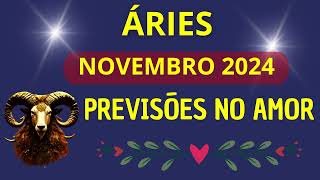 ÁRIES AMOR  NOVEMBRO 2024 [upl. by Yerbua786]