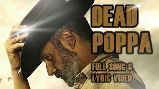 “DEAD POPPA” Full Song amp Lyric Video THE WALKING DEAD [upl. by Yajiv]