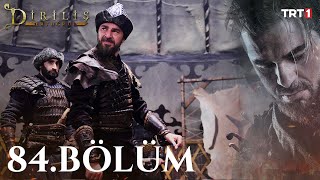 Diriliş Ertuğrul 84 Bölüm [upl. by Madonna]