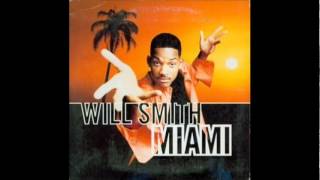 Will Smith  Miami [upl. by Etteloc710]