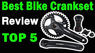 Top 5 Best Bike Crankset On 2024 [upl. by Aicila]