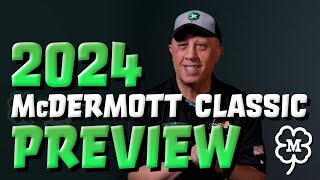 2024 McDermott Classic Preview w Mazin Shooni [upl. by Arrakat691]