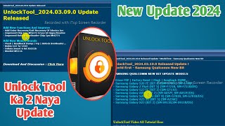 UnlockTool202403100 Released Update  World first  Samsung Qualcomm New Bit  Big Update 1 Sath [upl. by Irolam303]