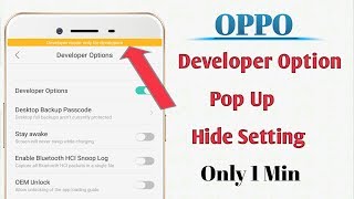 OPPO Developer Option Pop Up Hide Setting Only 1 Min [upl. by Dottie226]