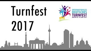 Highlights vom Internationalen Deutschen Turnfest 2017 [upl. by Oneil]