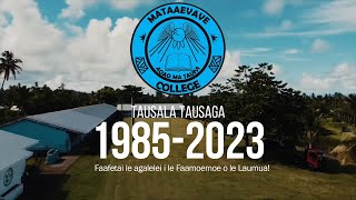 TAUSALA TAUSAGA 19852023  TAUSALA ONLINE  MATAAEVAVE COLLEGE 2024 [upl. by Griselda]