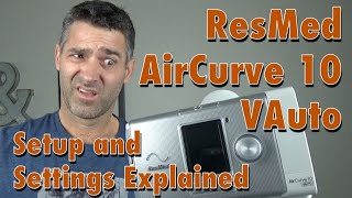 ResMed AirCurve 10 VAuto Setup Bilevel  Clinical Menu Set up and Settings Explained [upl. by Archibaldo766]