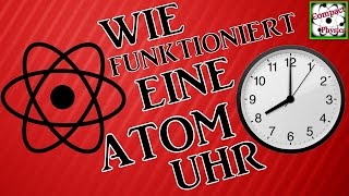 Wie funktioniert eine Atomuhr Compact Physics [upl. by Naitsyrk786]