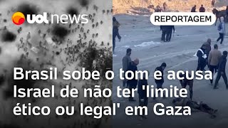 Brasil sobe tom e acusa Israel de não ter limite ético em ataque em Gaza  Jamil Chade [upl. by Samford]