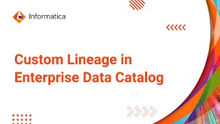 Custom Lineage in Enterprise Data Catalog [upl. by Alleber]