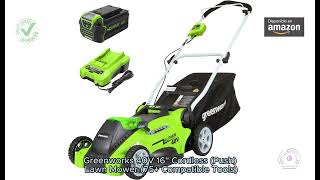 Greenworks 40V 16quot Cordless Push Lawn Mower 75 Compatible Tools 40Ah Battery [upl. by Syhr550]