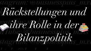 Rückstellungen und ihre Rolle in der Bilanzpolitik [upl. by Latsyrd]