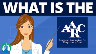 What is the AARC American Association for Respiratory Care [upl. by Coheman]