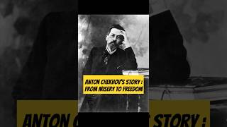 Anton Chekhov’s Inspiring Journey From Misery to Freedom robertgreene antonchekhov [upl. by Aterg]