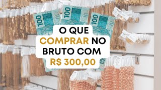 O que comprar com R 300 reais em uma loja de semijoias no bruto [upl. by Naenej260]