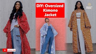 How to make an oversized kimono jacket Cutting and sewing tutorial Beginner friendly [upl. by Westney]