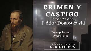 Crimen y castigo de Fiódor Dostoyevski Novela completa Audiolibro con voz humana real [upl. by Zetroc]