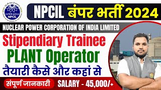 NPCIL Rawatbhata Vacancy 2024 NPCIL Plant Operator 2024  NPCIL Plant operator Syllabus [upl. by Sutit]