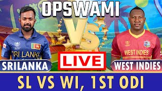 🔴 Live Sri Lanka Vs West Indies Live 1st ODI  SL Vs WI Live Match Today  Sri Lanka v West Indie [upl. by Sarena]