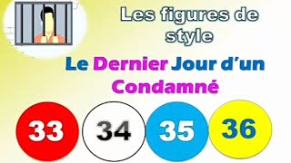 Le Dernier Jour dun Condamné Chapitres 33 34 35 36Figures de style [upl. by Cath779]