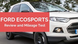 Ford EcoSport Diesel Owners Feedback and Mileage Test on Highway  City  English [upl. by Khudari]