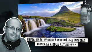 Prima mare aventură nordică sa încheiat Urmează a doua altundeva [upl. by Zola507]