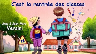 Anny Versini JeanMarc Versini  Cest la rentrée des classes Clip officiel [upl. by Cleres498]