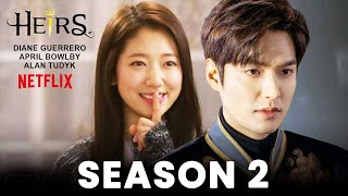 The Heirs Season 2 Release Date Trailer amp What TO Expect From a Sequel [upl. by Yerroc]