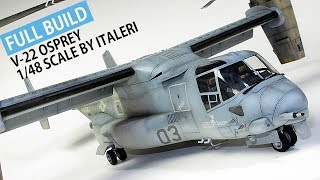 V22 OSPREY by ITALERI 148 scale model aircraft building [upl. by Analli]