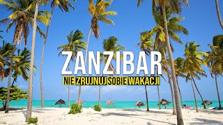 Zanzibar 12 Niezbędnych Rzeczy By w Pełni Cieszyć Się Wakacjami [upl. by Ellened788]