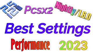 Best Pcsx2 Settings for Performance [upl. by Ellehcam]