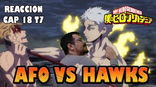 BOKU NO HERO ACADEMIA TEMPORADA 7 CAPITULO 18 REACCION ALL FOR ONE DERROTA A HAWKS [upl. by Lerraf]