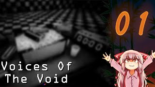 Voices of the Void Part 1 [upl. by Chaffee]