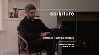 Unforced Rhythms of Grace Scripture [upl. by Pincas109]