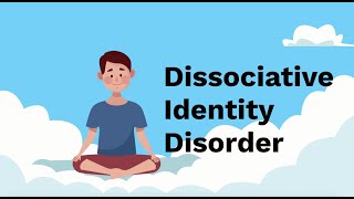 Understanding Dissociative Identity Disorder [upl. by Feigin]