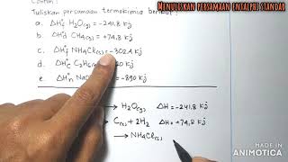 MENULISKAN PERSAMAAN ENTALPI STANDAR [upl. by Ozneral916]