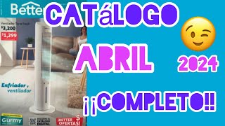 CATALOGO ABRIL 2024 COMPLETO Betterware 🌸 [upl. by Lenka]