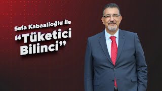 TÜKETİCİ BİLİNCİ  Sefa Kabaalioğlu  Av Orhan Boran [upl. by Alboran]