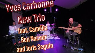 YVES CARBONNE TRIO [upl. by Christen684]