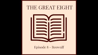 Episode 8  Beowulf amp The Song of Roland with Prof Stephen McGinley [upl. by Agnew]