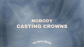 Casting Crowns Matthew West  Nobody slowed down [upl. by Cheryl]