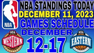 nba standings today December 11 2023  games schedule this week December 1217 2023 [upl. by Oiluig]