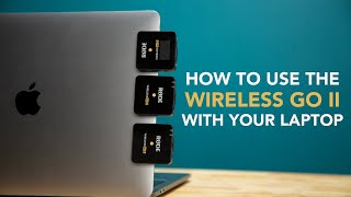 Using The Wireless GO II With Your Computer  Sounds Simple [upl. by Jaddo364]