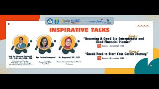 INSPIRATIVE TALKS quotBecoming A GenZ Eco Entrepreneur and Good Financial Planerquot  1 Desember 2023 [upl. by Shulamith]